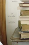 On Rereading by Patricia Meyer Spacks (2011-11-01) - Patricia Meyer Spacks