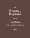 The Declaration of Independence and the Constitution of the United States - Cato Institute, Roger Pilon