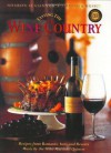 Tasting the Wine Country: Recipes from Romantic Inns and Resorts [With Music CD] - Sharon O'Connor