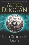 Lord Geoffrey's Fancy - Alfred Duggan