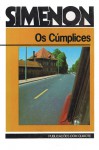 Os Cúmplices - Georges Simenon