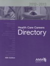 Health Care Careers Directory - American Medical Association