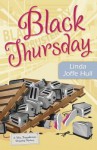 Black Thursday - Linda Joffe Hull