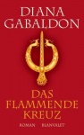 Das flammende Kreuz - Diana Gabaldon