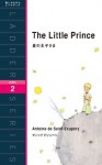 The Little Prince　星の王子さま (Japanese Edition) - サン＝テグジュペリ, 寺沢美紀