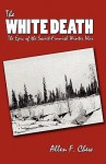 The White Death - Allen F. Chew