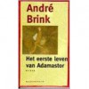 Het eerste leven van Adamastor - André Brink, Rob van der Veer