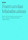 Raimundas Mala Auskas: Meeting Dixie Evans, How to Burlesque: 100 Notes, 100 Thoughts: Documenta Series 079 - Raimundas Malasauskas