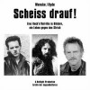 Scheiss drauf! : eine Rock'n'Roll-Bio in Bildern, ein Leben gegen den Strich - Helmut Wenske