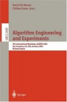 Algorithm Engineering and Experiments: 4th International Workshop, ALENEX 2002, San Francicsco, CA, USA, January 4-5, 2002, Revised Papers (Lecture Notes in Computer Science) - David M. Mount, Clifford Stein