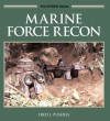 Marine Force Recon - Fred J. Pushies