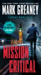 Mission Critical - Mark Greaney