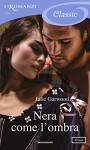 Nera come l'ombra (I Romanzi Classic) - Julie Garwood, Diana Fonticoli