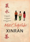 Miss Chopsticks - Esther Tyldesley, Xinran