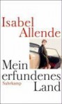 Mein erfundenes Land - Isabel Allende, Svenja Becker