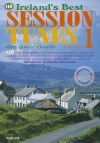 110 Ireland's Best Session Tunes - Volume 1: With Guitar Chords - Mel Bay