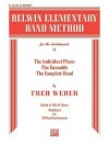 Belwin Elementary Band Method: E-Flat Alto Clarinet (E-Flat Clarinet) - Fred Weber, Nilo Hovey