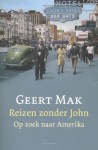 Reizen zonder John - Geert Mak