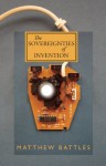 The Sovereignties of Invention - Matthew Battles