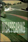 The Disappearing American Farm - Jake Goldberg