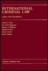 International Criminal Law: Cases and Materials - Jordan J. Paust, Michael P. Scharf, Sharon A. Williams