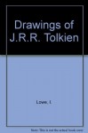 Catalogue of an exhibition of drawings by J. R. R. Tolkien at the Ashmolean Museum, Oxford, 14th December-27th February, 1976-1977 and at the National ... Street, London W1, 2nd March-7th April, 1977 - Ashmolean Museum