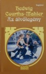 Az álvőlegény (HCM regényei #79) - Hedwig Courths-Mahler, Ágnes Petri