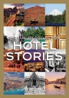 Luxury Collection Hotel Stories - Assouline