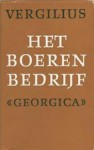 Het boerenbedrijf - Virgil, Ida G.M. Gerhardt