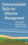 Communication Skills for Effective Management - Owen Hargie, David Dickson, Dennis Tourish