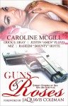 Guns & Roses - Caroline McGill, Erick S. Gray, Raheem Hoyte, JaQuavis Coleman