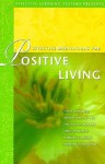 Effective Meditations for Positive Living - Deirdre Griswold