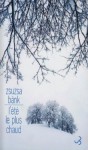 L'été Le Plus Chaud - Zsuzsa Bánk, Olivier Mannoni