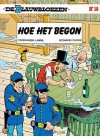 Hoe het begon (De Blauwbloezen, #18) - Raoul Cauvin