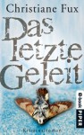 Das letzte Geleit: Kriminalroman (Theo-Matthies-Reihe) (German Edition) - Christiane Fux