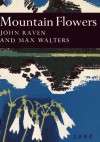 Mountain Flowers - John Raven, Max Walters