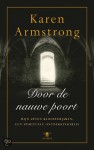 Door de nauwe poort - Karen Armstrong, Bert van Rijswijk