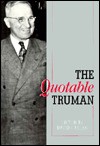 The Quotable Truman - David Gallen