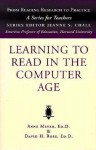 Learning to Read in the Computer Age - Anne Meyer