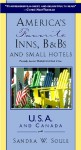 America's Favorite Inns, B&BS & Small Hotels: USA & Canada 1999 - Sandra W. Soule