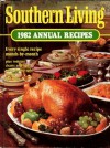 Southern Living 1982 Annual Recipes - Southern Living Magazine