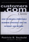 Customers.com Classic - Patricia B. Seybold, Ronni T. Marshak