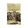 The British in Palestine: The Mandatory Government and the Arab-Jewish Conflict 1917-1929 - Bernard Wasserstein