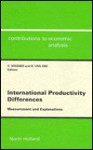 International Productivity Differences: Measurement and Explanations - Karin Wagner