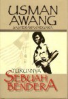 Turunnya Sebuah Bendera - Usman Awang