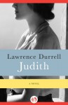 Judith: A Novel - Lawrence Durrell