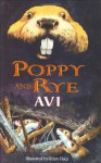 Poppy and Rye - Brian Floca, Avi