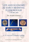 Life and Economy at Early Medieval Flixborough, C. Ad 600-1000: The Artefact Evidence - D. H. Evans, Christopher Loveluck