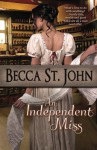 An Independent Miss - Becca St. John