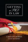 Getting a PhD in Law - Caroline Morris